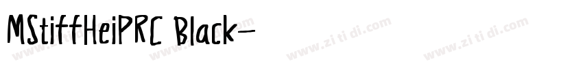 MStiffHeiPRC Black字体转换 MStiffHeiPRC Black字体转换